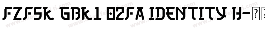 FZFSK GBK1 02fa Identity H字体转换